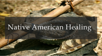 Native American Healing